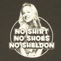 Penny No Shirt No Shoes No Sheldon Shirt